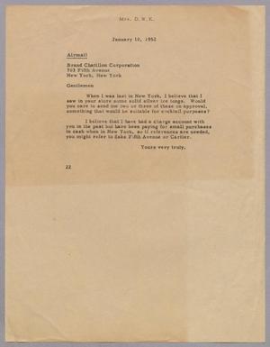 [Letter from Mrs. Daniel W. Kempner to Brand Chatillon Corporation, January 10, 1952]