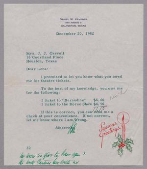 [Letter from Daniel W. Kempner to Mrs. J. J. Carroll, December 20, 1952]