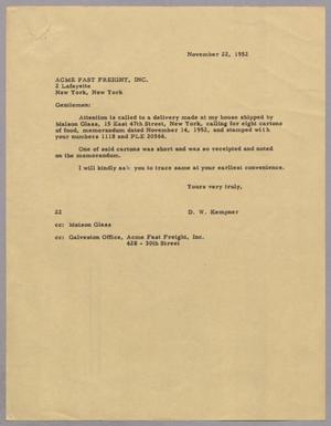[Letter from Daniel W. Kempner to ACME fast Freight, Inc., November 22, 1952]