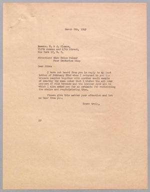[Letter from Daniel W. Kempner to W & J Sloane, March 8, 1949]