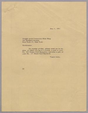 [Letter from Daniel W. Kempner to Wright Arch Preserver Shoe Shop, May 7, 1951]