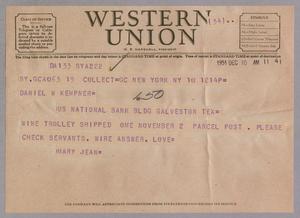 [Telegram from Mary Jean Kempner to Daniel W. Kempner, December 10, 1951]