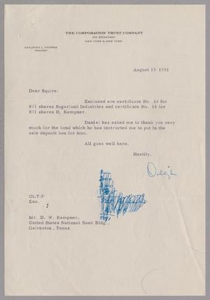 [Letter from Oakleigh L. Thorne to Daniel W. Kempner, August 15, 1951]
