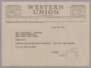 [Telegram from D. W. Kempner to Oakleigh L. Thorne, July 25, 1951]