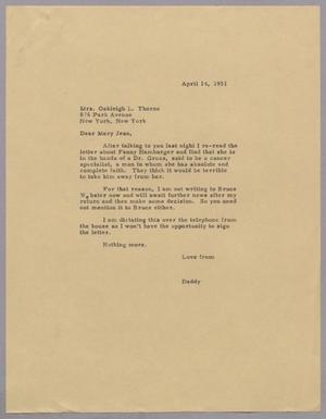 [Letter from Daniel W. Kempner to Mrs. Oakleigh L. Thorne, April 14, 1951]