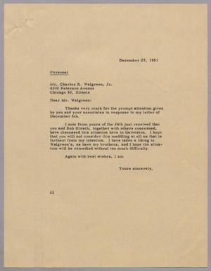 Primary view of object titled '[Letter from Daniel W. Kempner to Charles R. Walgreen Jr., December 27, 1951]'.