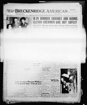 Breckenridge American (Breckenridge, Tex.), Vol. 32, No. 144, Ed. 1 Tuesday, July 1, 1952