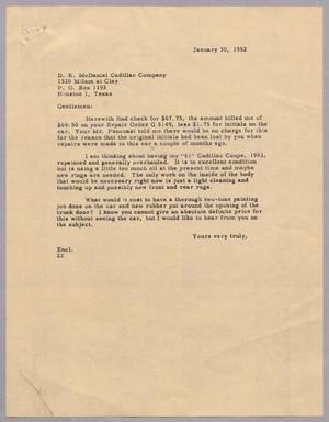 [Letter from D. W. Kempner to D. B. McDaniel Cadillac Company, January 30, 1952]