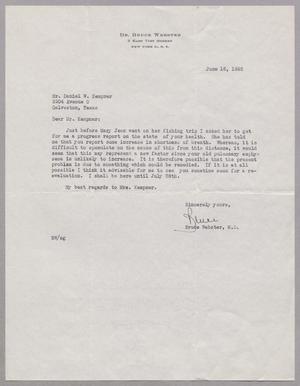 [Letter from Bruce Webster to Daniel W. Kempner, June 16, 1952]