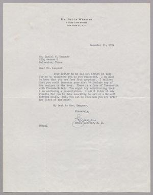 [Letter from Dr. Bruce Webster to D. W. Kempner, December 11, 1952]