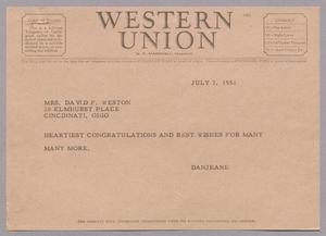 [Telegram from Jeane and D. W. Kempner to Mrs. David F. Weston, July 7, 1952]