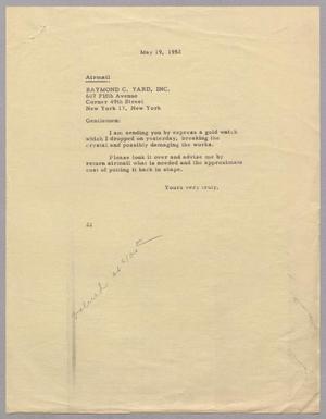 [Letter from Daniel W. Kempner to Raymond C. Yard, Inc., May 19, 1952]