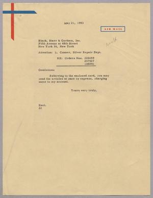 [Letter from Daniel W. Kempner to Black, Starr & Gorham, Inc., May 21, 1953]