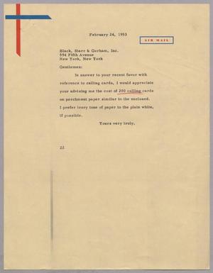 [Letter from Mrs. Daniel W. Kempner to Black, Starr & Gorham, Inc., February 24, 1953]