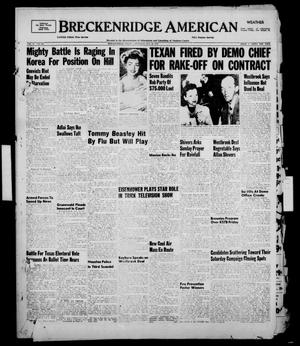 Primary view of object titled 'Breckenridge American (Breckenridge, Tex.), Vol. 32, No. 245, Ed. 1 Thursday, October 30, 1952'.