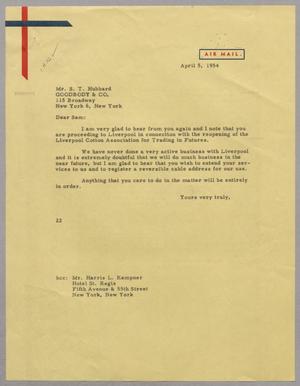 Primary view of object titled '[Letter from D. W. Kempner to Mr. S. T. Hubbard, April 5, 1954]'.