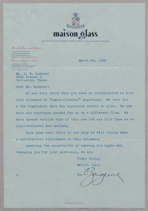[Letter from Maison Glass to D. W. Kempner, March 26, 1954]