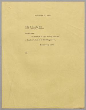 [Letter from D. W. Kempner to Geo. J. Ball, Inc., November 20, 1954]
