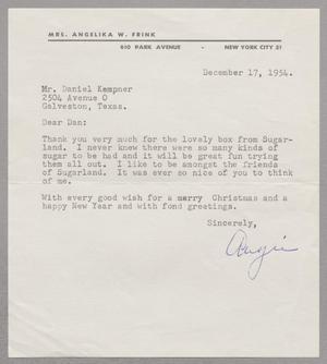 [Letter from Mrs. Angelia W. Frink to D. W. Kempner, December 17, 1954]