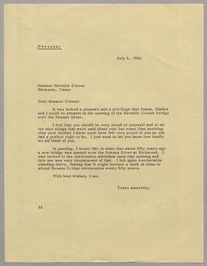 [Letter from D. W. Kempner to Senator Neveille Colson, July 6, 1954]