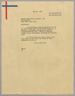 [Letter from D. W. Kempner to Cunard Steamship Company, Ltd., May 25, 1954]