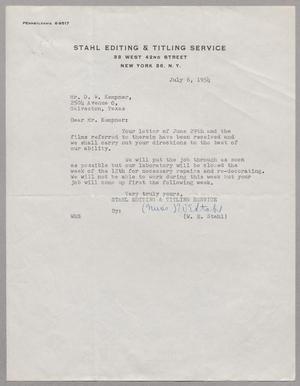 [Letter from Stahl Editing & Titling Service to D. W. Kempner, July 6, 1954]