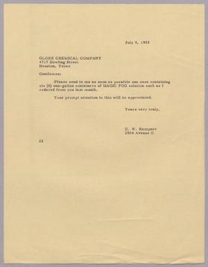 [Letter from Daniel W. Kempner to Globe Chemical Company, July 9, 1953]