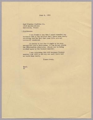[Letter from Daniel W. Kempner to Gulf Pontiac Cadillac Co., June 4, 1953]