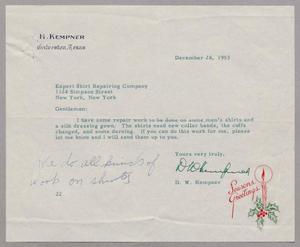 [Letter from D. W. Kempner to Expert Shirt Repairing Company, December 28, 1953]