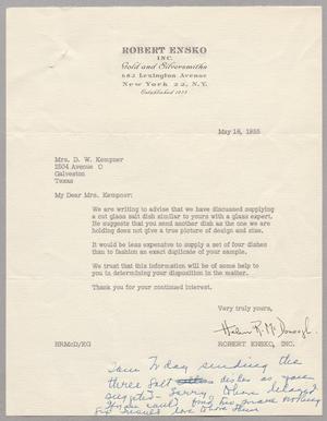 [Letter from Robert Ensko, Inc. to Mrs. Daniel W. Kempner, May 18, 1955]