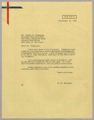 [Letter from Daniel W. Kempner to Mr. Walter H. Wightman, November 16, 1955]