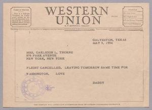 [Telegram to Mary Jeane Thorne from D. W. Kempner, May 3, 1954]