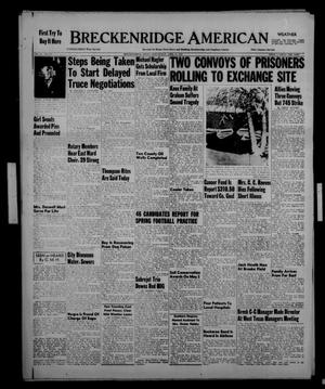 Breckenridge American (Breckenridge, Tex.), Vol. 33, No. 72, Ed. 1 Wednesday, April 15, 1953