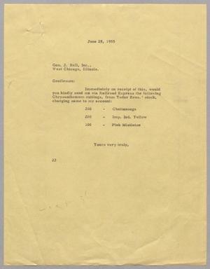 [Letter from Daniel W. Kempner to Geo. J. Ball, June 28, 1955]