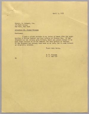 [Letter from D. W. Kempner to Messrs. M. Lehmann, Inc., April 1, 1955]