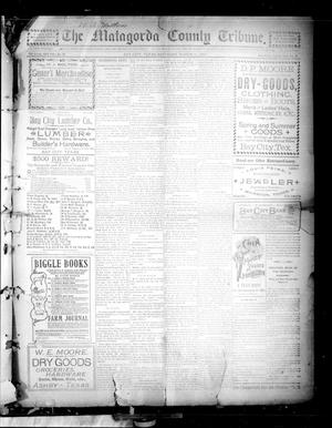 The Matagorda County Tribune. (Bay City, Tex.), Vol. 54, No. 26, Ed. 1 Saturday, March 17, 1900