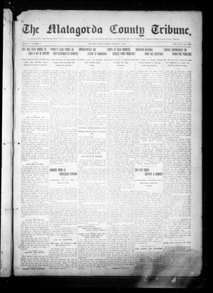 The Matagorda County Tribune. (Bay City, Tex.), Vol. 71, No. 5, Ed. 1 Friday, February 4, 1916