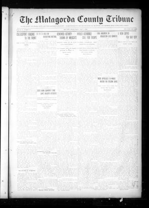 Primary view of object titled 'The Matagorda County Tribune (Bay City, Tex.), Vol. 71, No. 18, Ed. 1 Friday, May 5, 1916'.