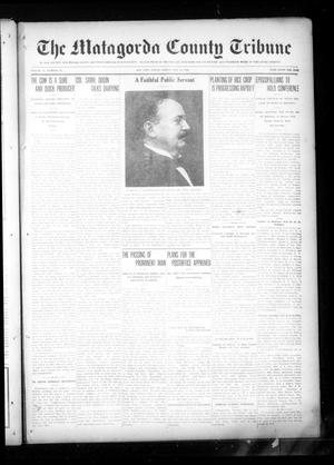 The Matagorda County Tribune (Bay City, Tex.), Vol. 71, No. 19, Ed. 1 Friday, May 12, 1916