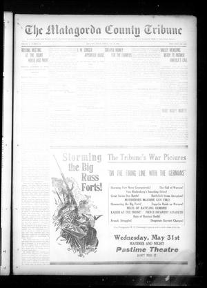 The Matagorda County Tribune (Bay City, Tex.), Vol. 71, No. 20, Ed. 1 Friday, May 19, 1916