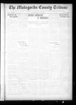The Matagorda County Tribune (Bay City, Tex.), Vol. 71, No. 25, Ed. 1 Friday, June 23, 1916