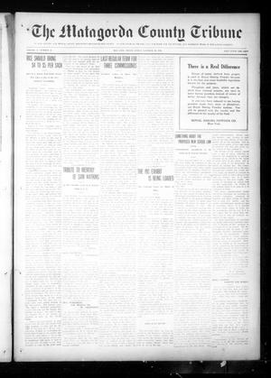 Primary view of object titled 'The Matagorda County Tribune (Bay City, Tex.), Vol. 71, No. 41, Ed. 1 Friday, October 13, 1916'.