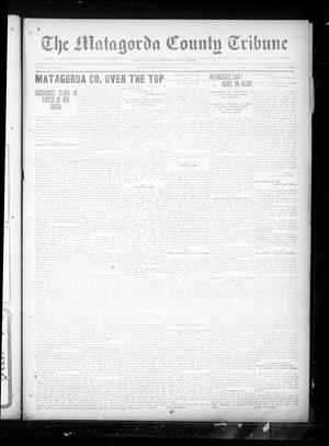 The Matagorda County Tribune (Bay City, Tex.), Vol. 75, No. 20, Ed. 1 Friday, May 10, 1918