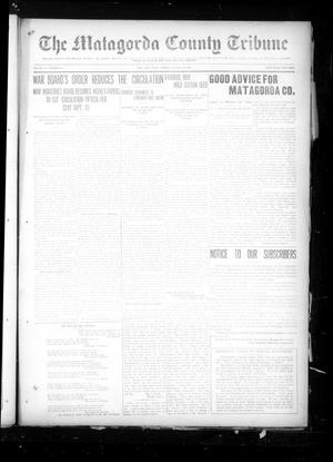 The Matagorda County Tribune (Bay City, Tex.), Vol. 75, No. 35, Ed. 1 Friday, August 23, 1918