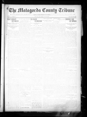 The Matagorda County Tribune (Bay City, Tex.), Vol. 75, No. 36, Ed. 1 Friday, August 30, 1918