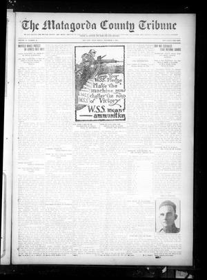 The Matagorda County Tribune (Bay City, Tex.), Vol. 75, No. 44, Ed. 1 Friday, November 1, 1918