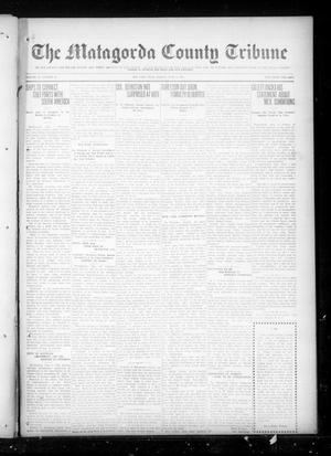 The Matagorda County Tribune (Bay City, Tex.), Vol. 76, No. 23, Ed. 1 Friday, June 6, 1919