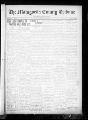 The Matagorda County Tribune (Bay City, Tex.), Vol. 76, No. 44, Ed. 1 Friday, November 7, 1919