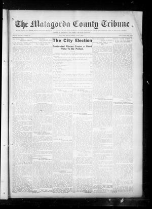 The Matagorda County Tribune (Bay City, Tex.), Vol. 78, No. 11, Ed. 1 Friday, April 6, 1923