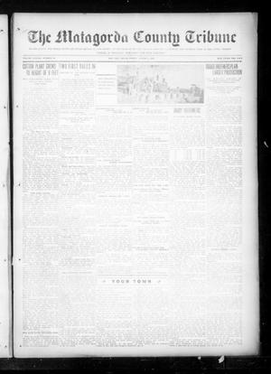 The Matagorda County Tribune (Bay City, Tex.), Vol. 78, No. 28, Ed. 1 Friday, August 3, 1923
